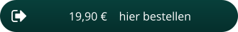 19,90 €    hier bestellen